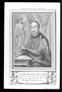 Sevilla, Retrato de Lope de Vega (1562-1635) dibujado por Rafael Ximeno y Planes (1759-1825) y grabado por Fernando Selma (1752-1810). Biblioteca Nacional de España Sevilla, Retrato de Lope de Vega (1562-1635) dibujado por Rafael Ximeno y Planes (1759-1825) y grabado por Fernando Selma (1752-1810). Biblioteca Nacional de España